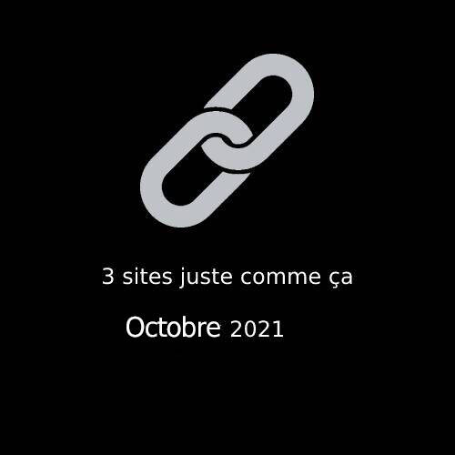 3 sites - octobre 2021
